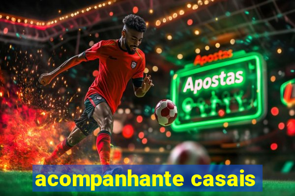 acompanhante casais